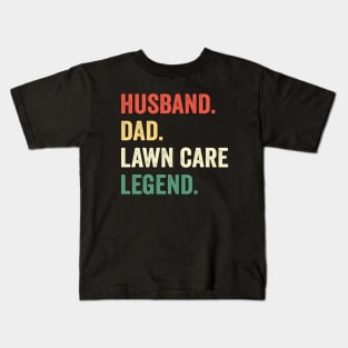 Husband Dad Lawn Care Legend Mowing Gardener Father Kids T-Shirt